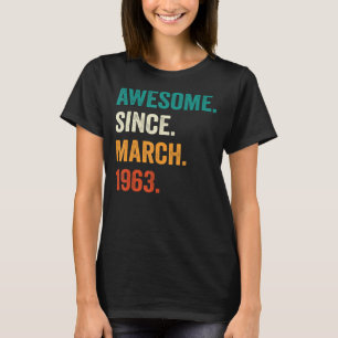 T-shirt Magnifique depuis mars 1963 60e anniversaire 60 an