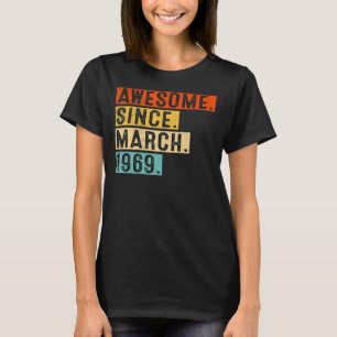 T-shirt Magnifique Depuis Mars 1969 54 Ans 54e Anniversair