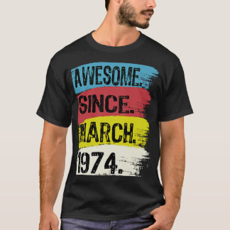T-shirt Magnifique depuis mars 1974 Pisces Aries Zodiac 49