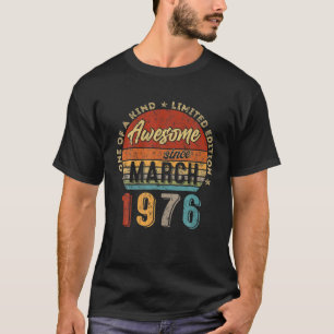 T-shirt Magnifique Depuis Mars 1976 Vintage 46E Anniversai