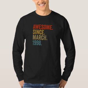 T-shirt Magnifique depuis mars 1998 24e anniversaire Vinta