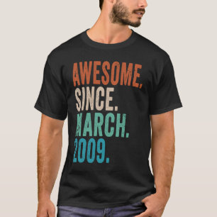 T-shirt Magnifique Depuis Mars 2009 14 Ans 14 Ans