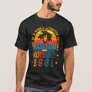 T-shirt Magnifique Depuis Novembre 1961 Vintage 60E Annive