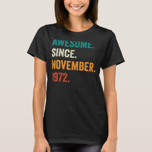 T-shirt Magnifique depuis novembre 1972 50e anniversaire 5