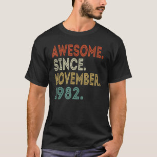 T-shirt Magnifique depuis novembre 1982 40 ans 40e anniver