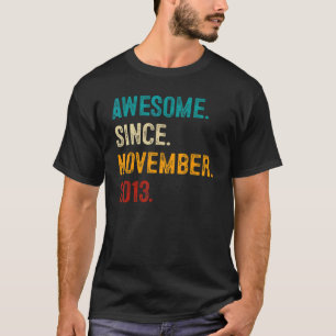 T-shirt Magnifique depuis novembre 2013 9e anniversaire 9