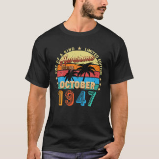 T-shirt Magnifique Depuis Octobre 1947 75Th Birthday Limit