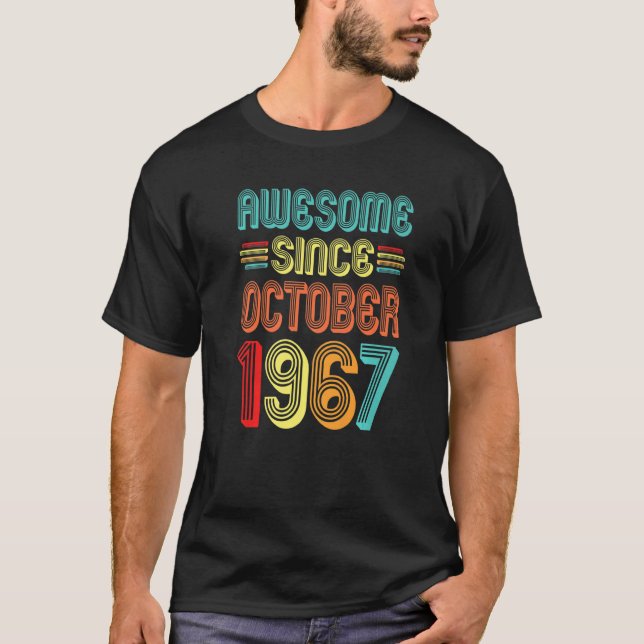 T-shirt Magnifique Depuis Octobre 1967 Rétro 55 Ans 55ème (Devant)