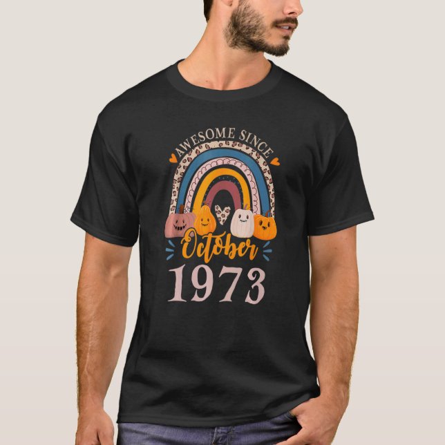 T-shirt Magnifique depuis octobre 1973 49e anniversaire Ha (Devant)