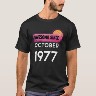T-shirt Magnifique depuis octobre 1977 Anniversaire 1977 O