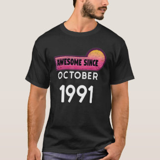 T-shirt Magnifique depuis octobre 1991 Anniversaire 1991 O