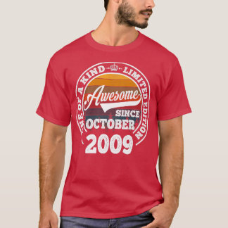T-shirt Magnifique depuis octobre 2009 13e cadeau d'annive