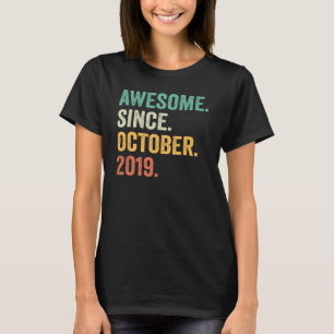 T-shirt Magnifique Depuis Octobre 2019 3e Anniversaire 3 A