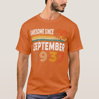 T-shirt Magnifique Depuis Septembre 1937