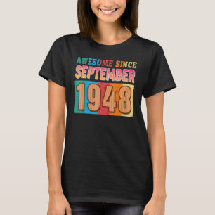 T-shirt Magnifique Depuis Septembre 1948 74 Ans 74th Bir