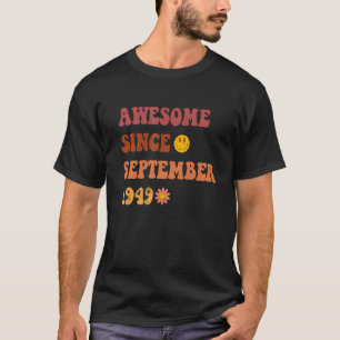T-shirt Magnifique Depuis Septembre 1949 Retro Super 73 An