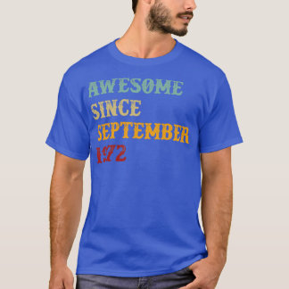 T-shirt Magnifique Depuis Septembre 1972 Texte Rétro