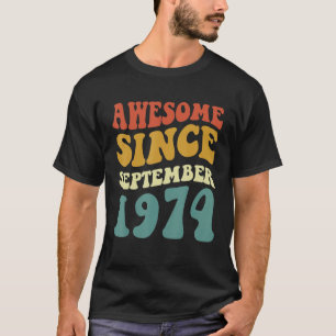 T-shirt Magnifique Depuis Septembre 1974 Retro Super 48 An