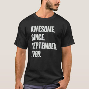T-shirt Magnifique Depuis Septembre 1989 33 Ans 33ème Birt