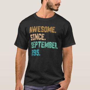T-shirt Magnifique depuis septembre 1995 Vintage 27ème ann