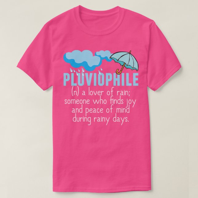 T-shirt Magnifique pluviophile amoureux de la pluie (Design devant)