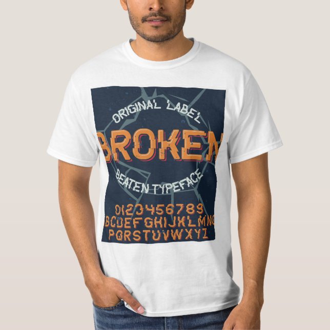T-shirt Magnifiquement cassé (Devant)