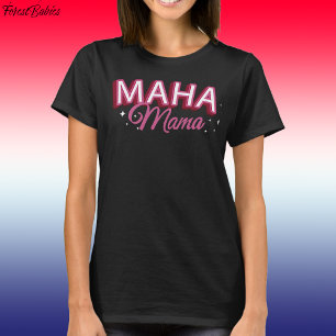 T-shirt MAHA Mama, Rendre l'Amérique en santé à nouveau US