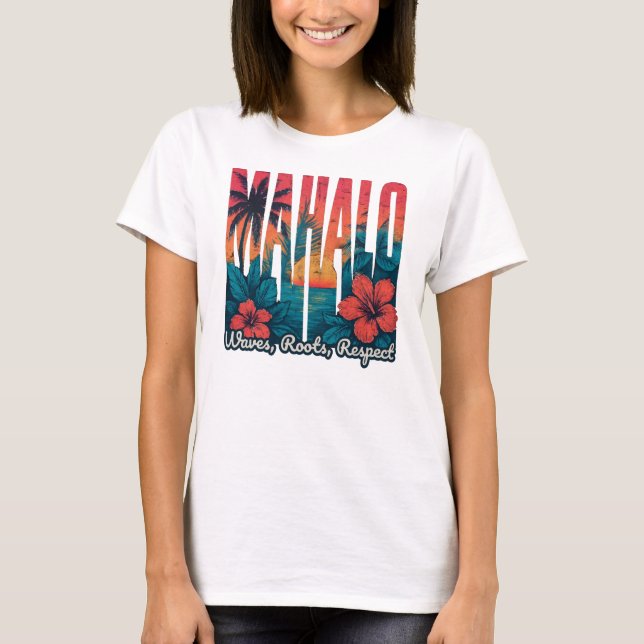 T-shirt MAHALO Sunset Typographie - Coastal Chill Art (Devant)