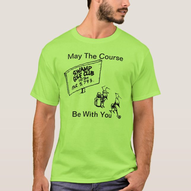 T-shirt Mai le cours soit avec vous chemise de golf (Devant)