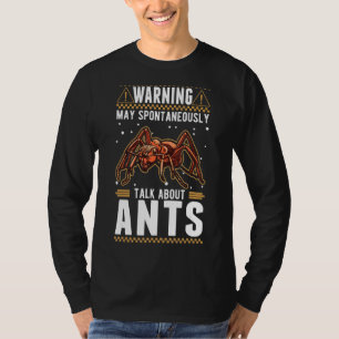 T-shirt Mai Parler Spontanément des fourmis 2