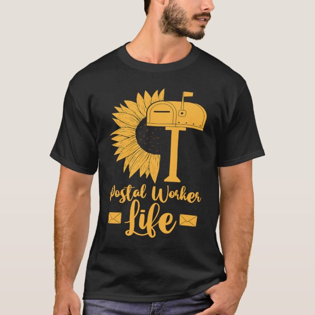 T-shirt Mail Carrier Sunflower  Postman Postal Worker Life (Devant)