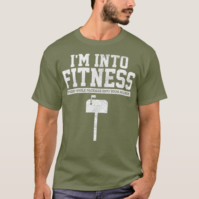 T-shirt Mailman Postal Worker Im dans Fitness Boîte aux le (Devant)