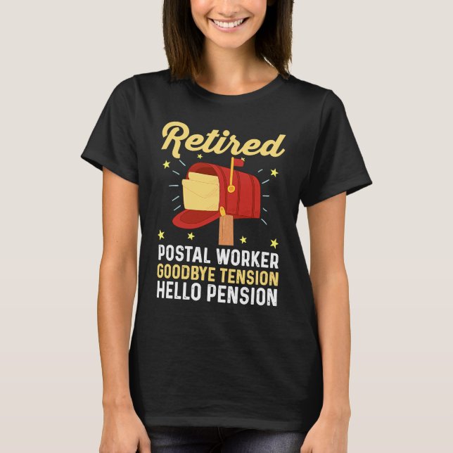 T-shirt Mailman Retirement Retired Postal Worker Goodbye T (Devant)