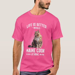 T-shirt Maine Coon Owner LIFE EST MEILLEUR AVEC MON MAINE
