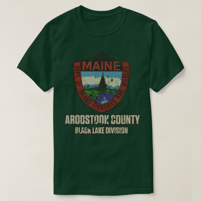 T-shirt Maine Fish Game Aroostook Comté (Design devant)