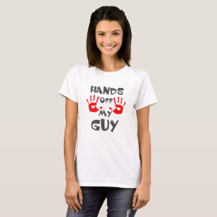 T-shirt Mains de mon mec et de ma chemise