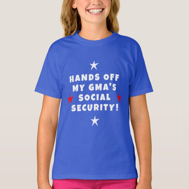 T-shirt Mains off My Gma's Social Security Kids (Devant)