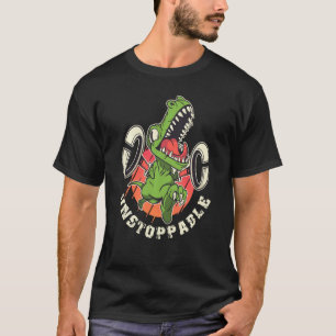 T-shirt Maintenant Je Suis Inarrêtable Funny T Rex Dinosau