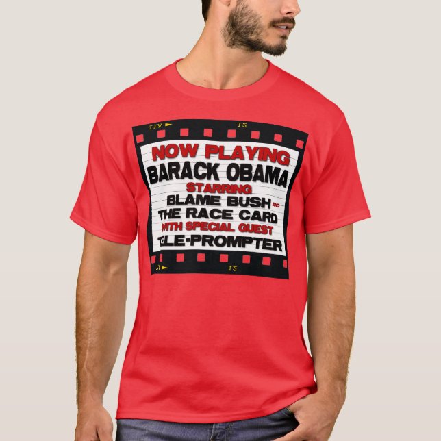 T-shirt Maintenant jouant - anti Barack Obama (Devant)