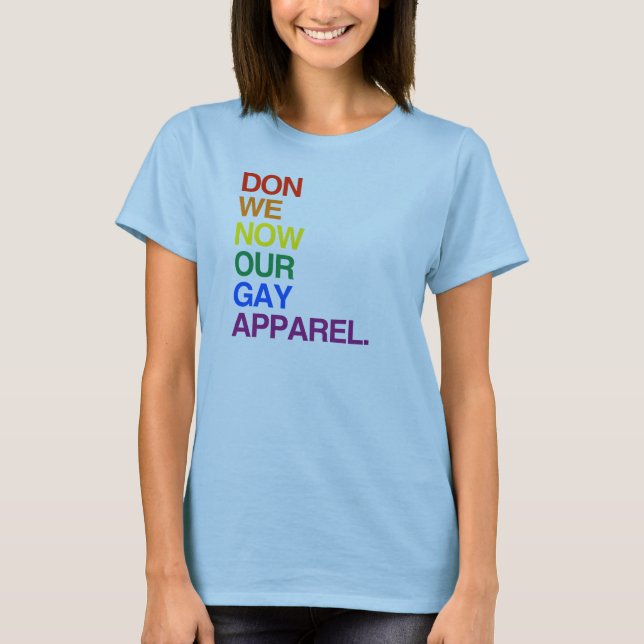 T-SHIRT MAINTENANT NOUS DON NOTRE HABILLEMENT GAI - .PNG (Devant)