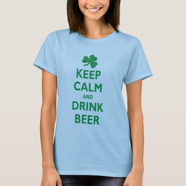 T-shirt Maintenez bière calme et de boissons (Devant)