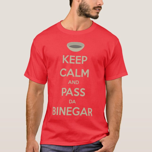 T-shirt Maintenez calme et passez le DA Binegar (Devant)