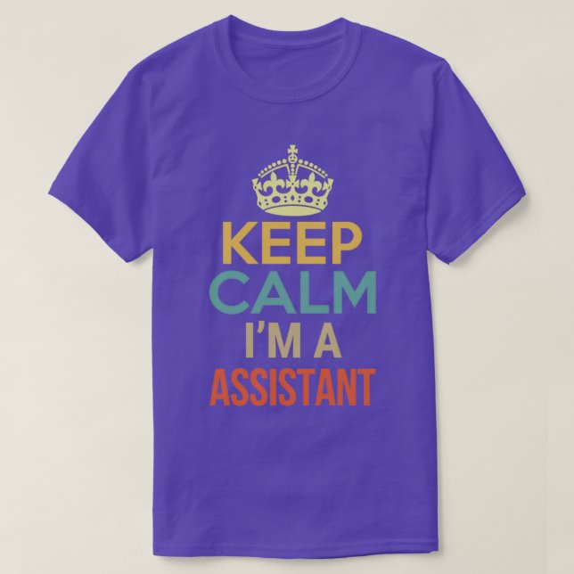 T-shirt Maintenez Le Calme Ix27m Un Assistant (Design devant)