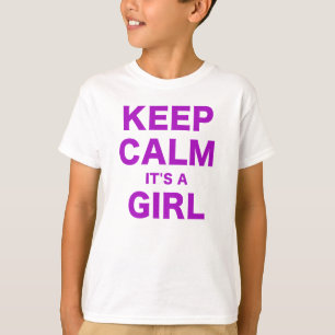 T-shirt Maintenez le calme son une fille