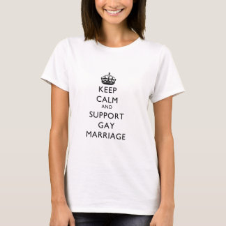 T-shirt Maintenez mariage homosexuel calme et de soutien