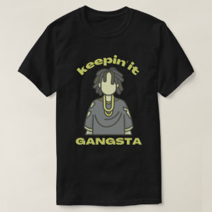 T-shirt MAINTENIR LE GANGSTA drôle hiphop musique
