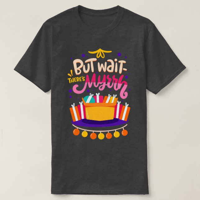 T-shirt Mais Attendez Le Jeu De Noël De Myrrh (Design devant)