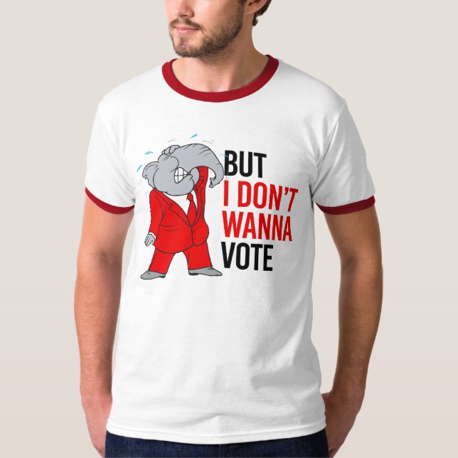 T-shirt Mais je ne veux pas voter (Devant)