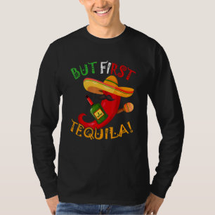 T-shirt Mais La Première Tequila Cinco De Mayo