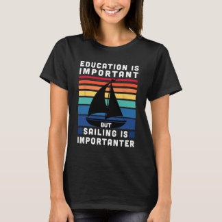T-shirt Mais la voile est plus importante - Voile de voili